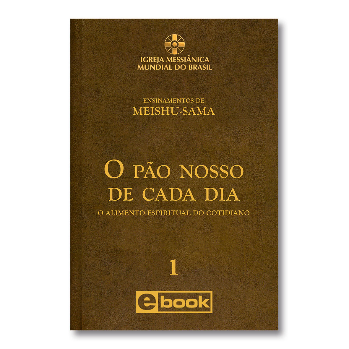 O Po Nosso de Cada Dia - Ebook